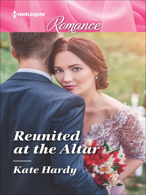 Title details for Reunited at the Altar by Kate Hardy - Available